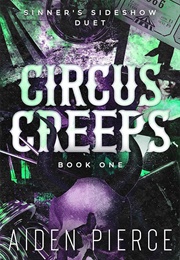 Circus Creeps (Aiden Pierce)