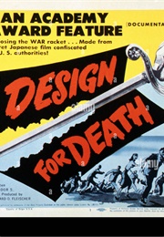 Design for Death (1947)