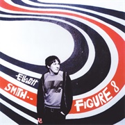Elliott Smith - Figure 8 (2000)
