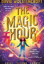 The Magic Hour (David Wolstencroft)