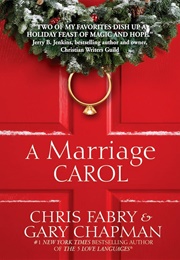 A Marriage Carol (Fabry, Chris)