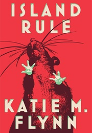 Island Rule (Katie M. Flynn)