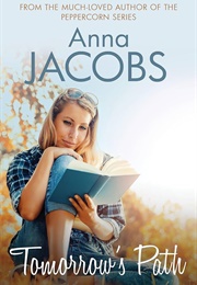 Tomorrow's Path (Anna Jacobs)