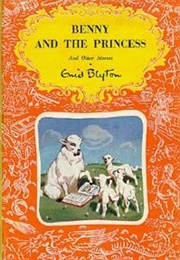 Benny and the Princess (Enid Blyton)