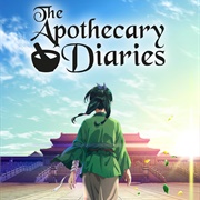 The Apothecary Diaries