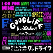 Good Life - Kanye West & T-Pain