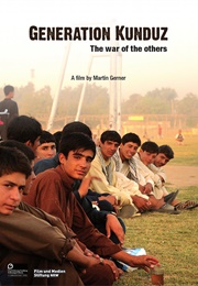 Generation Kunduz: The War of the Others (2011)