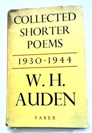 Collected Shorter Poems, 1930-1944 (W. H. Auden)