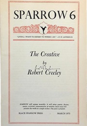 Sparrow 6: The Creative (Robert Creeley)