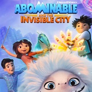 Abominable and the Invisible City
