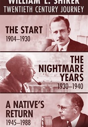 William L. Shirer: Twentieth Century Journey (William L. Shirer)