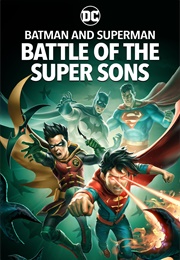Batman and Superman: Battle of the Super Sons (2022)