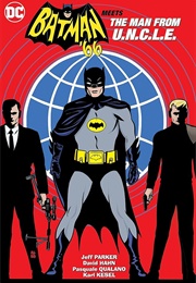 Batman '66 Meets the Man From U.N.C.L.E. (Jeff Parker)