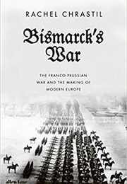 Bismarck's War (Chrastil)