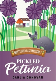 Pickled Petunia (Dahlia Donovan)