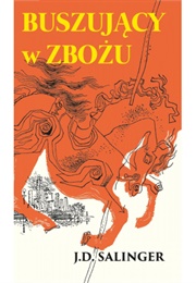 "Buszujący W Zbożu" (J.D. Salinger)