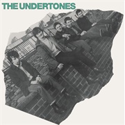 Teenage Kicks - The Undertones