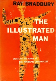 The Illustrated Man (Ray Bradbury)