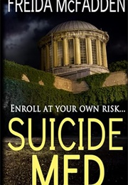 Suicide Med (Freida McFadden)