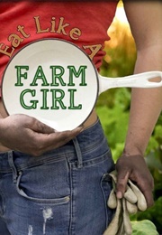 Eat Like a Farm Girl; 3 Ingredient Plant Based Recipes (Prince, Jennifer)