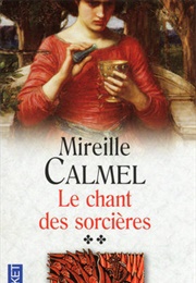 Le Chant Des Sorcières #2 (Mireille Calmel)