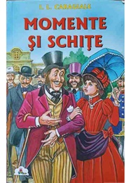 Momente Si Schite (I. L. Caragiale)