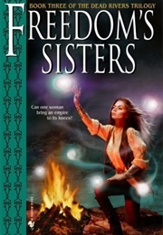 Freedom's Sisters (Naomi Kritzer)
