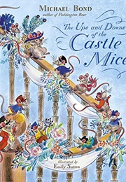 The Ups and Downs of the Castle Mice (Michael Bond)