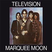 Television - Marquee Moon (1977)