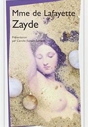 Zayde (Madame De Lafayette)