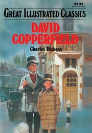 Great Illustrated Classics: David Copperfield (Charles Dickens)