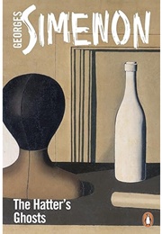 The Hatter's Ghosts (Georges Simenon)
