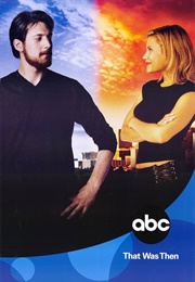 That Was Then (2003)