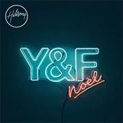 Noel - Hillsong Young and Free