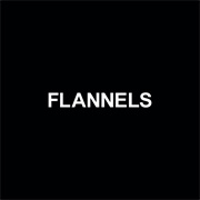 Flannels