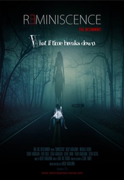 Reminiscence: The Beginning (2014)