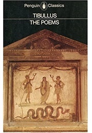 The Poems of Tibullus (Tibullus)