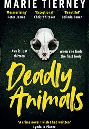 Deadly Animals (Marie Tierney)
