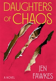 Daughters of Chaos (Jen Fawkes)