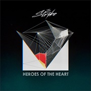 Heroes of the Heart - The Strike