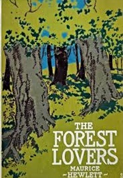 The Forest Lovers (Maurice Hewlett)