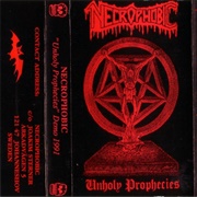 Necrophobic - Unholy Prophecies