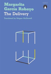 The Delivery (Margarita García Robayo)