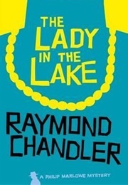 The Lady in the Lake (Chandler, Raymond)