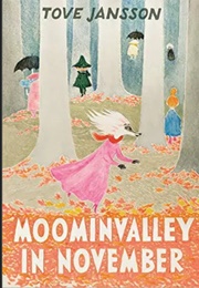 Moomin Valley in November (Tove Jansson)