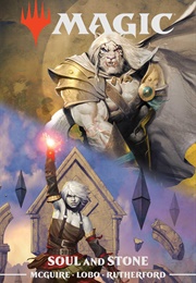 Magic: Soul & Stone (Seanan McGuire)