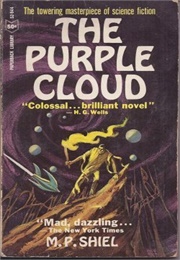 The Purple Cloud (M. P. Shiel)