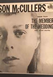 Carson McCullers Reads From the Member of the Wedding & Other Works (Carson McCullers - MGM Records)