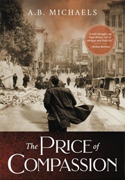 The Price of Compassion (Michaels, A.B.)
