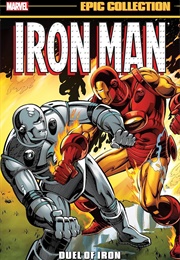 Iron Man Epic Collection- Duel of Iron (Denny O'Neil)